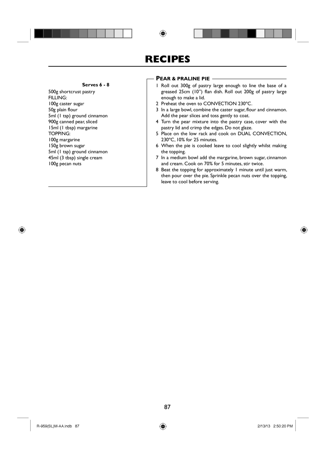 Sharp R-959(SL)M-AA manual 500g shortcrust pastry, 100g caster sugar 50g plain flour, 100g margarine 150g brown sugar 