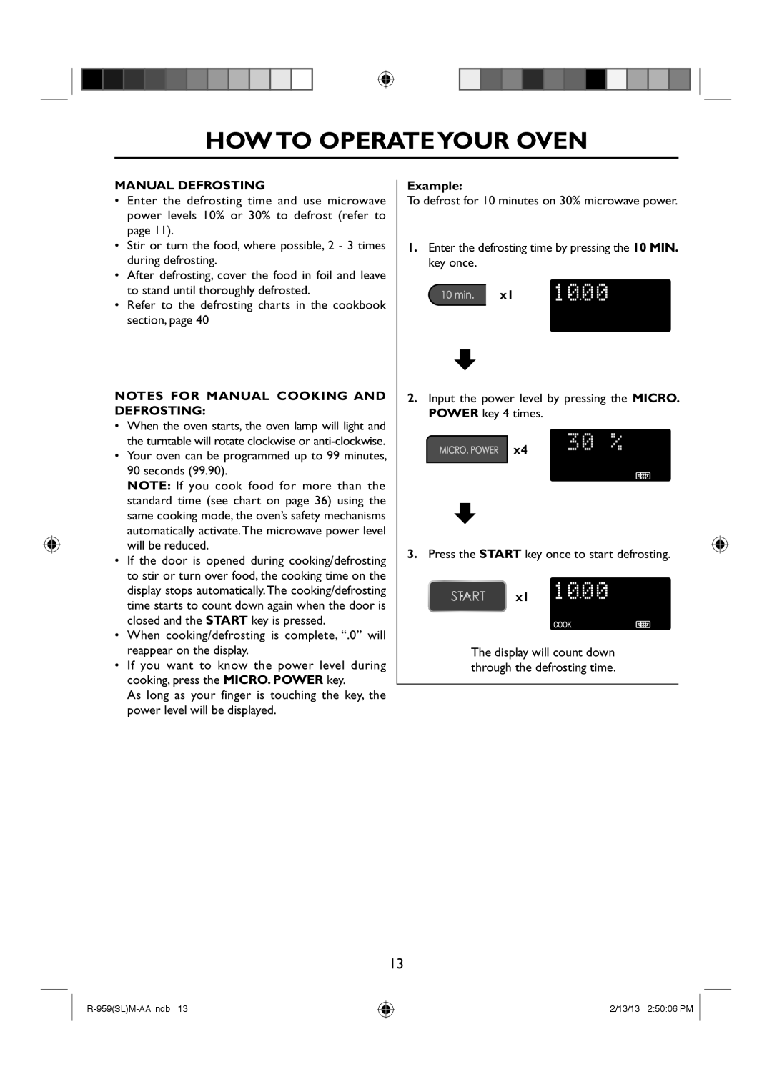 Sharp R-959(SL)M-AA manual How To Operateyour Oven, Manual Defrosting, Notes For Manual Cooking And Defrosting, Example 