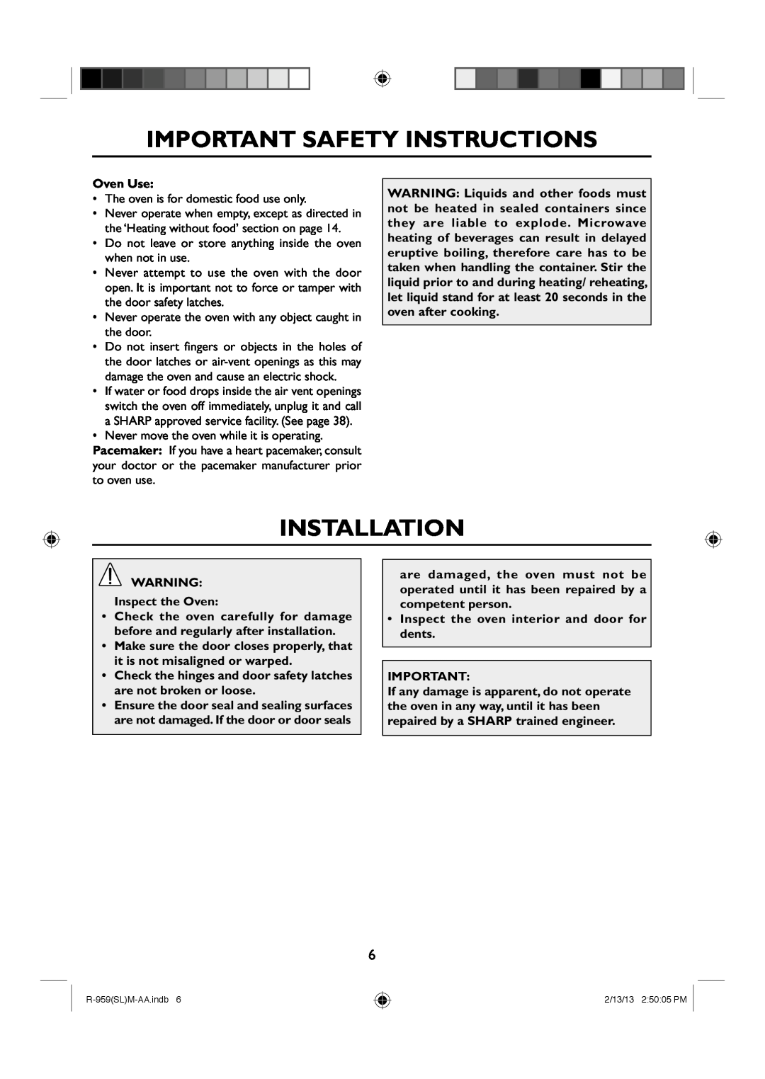 Sharp R-959(SL)M-AA manual Installation, Important Safety Instructions, Oven Use, Inspect the Oven 