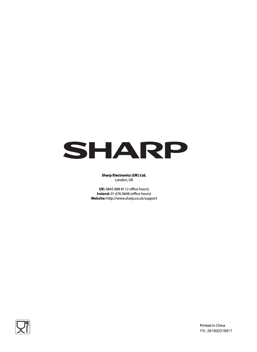 Sharp R-982STM operation manual London, UK UK 0845 888 8112 office hours, Ireland 01 676 0648 office hours, Pn 