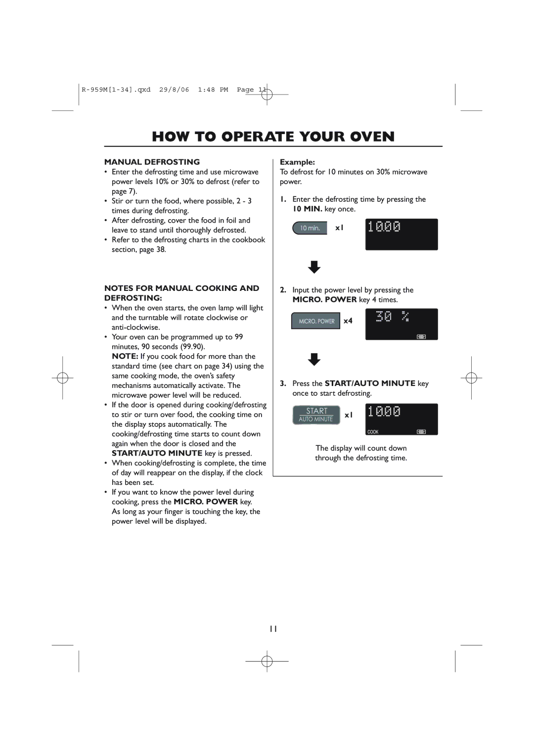 Sharp R-959M, R-98STM-A operation manual Manual Defrosting, Press the START/AUTO Minute key once to start defrosting 