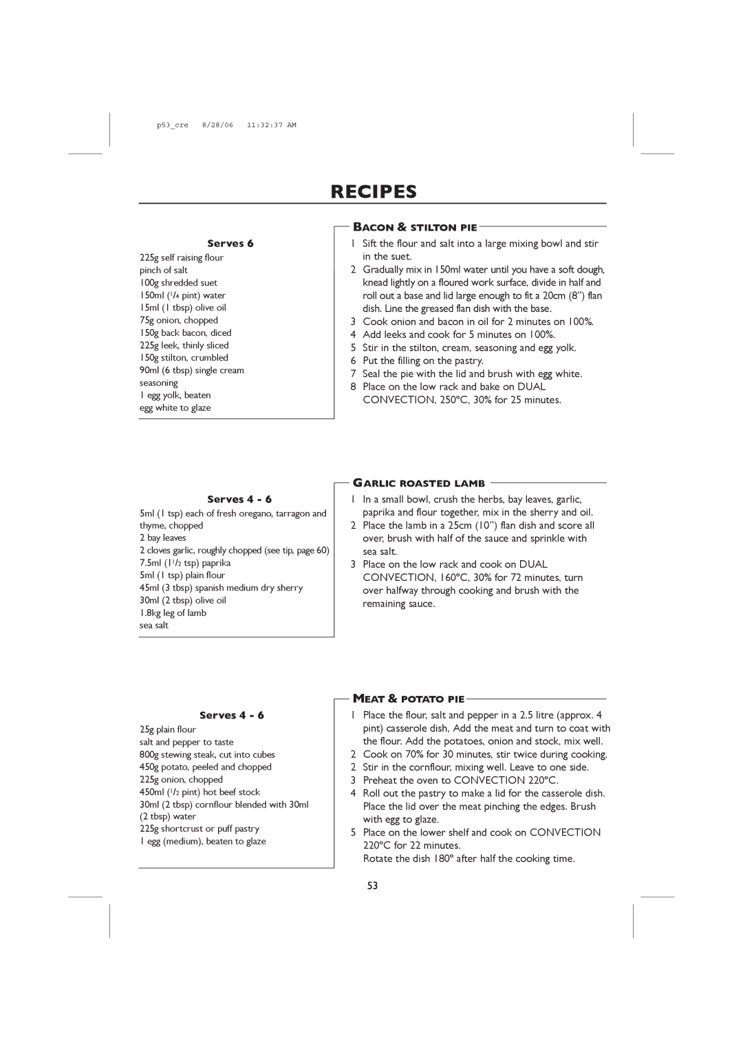 Sharp R-959M, R-98STM-A operation manual Bacon & Stilton PIE, Garlic Roasted Lamb, Meat & Potato PIE 