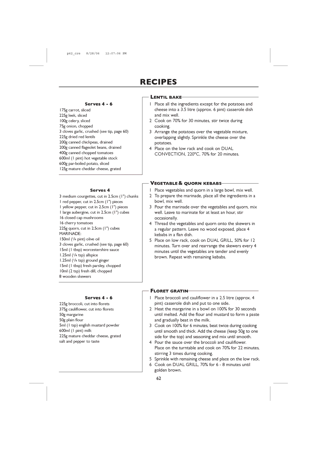 Sharp R-98STM-A, R-959M operation manual Lentil Bake, Vegetable & Quorn Kebabs, Floret Gratin 