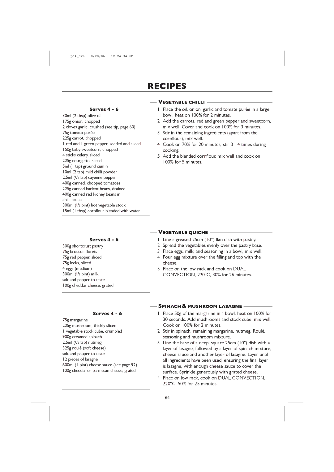 Sharp R-98STM-A, R-959M operation manual Vegetable Chilli, Vegetable Quiche, SPINACH& Mushroom Lasagne 