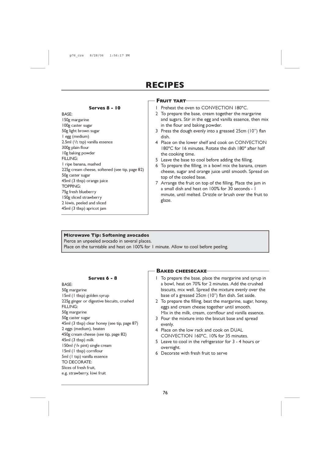 Sharp R-98STM-A, R-959M operation manual Preheat the oven to Convection 180ºC, Base, Fruit Tart, Baked Cheesecake 