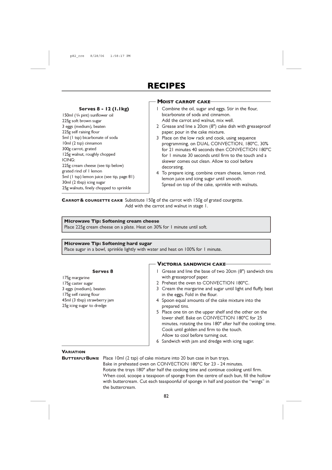 Sharp R-98STM-A, R-959M Microwave Tip Softening cream cheese, Microwave Tip Softening hard sugar, Icing, Moist Carrot Cake 