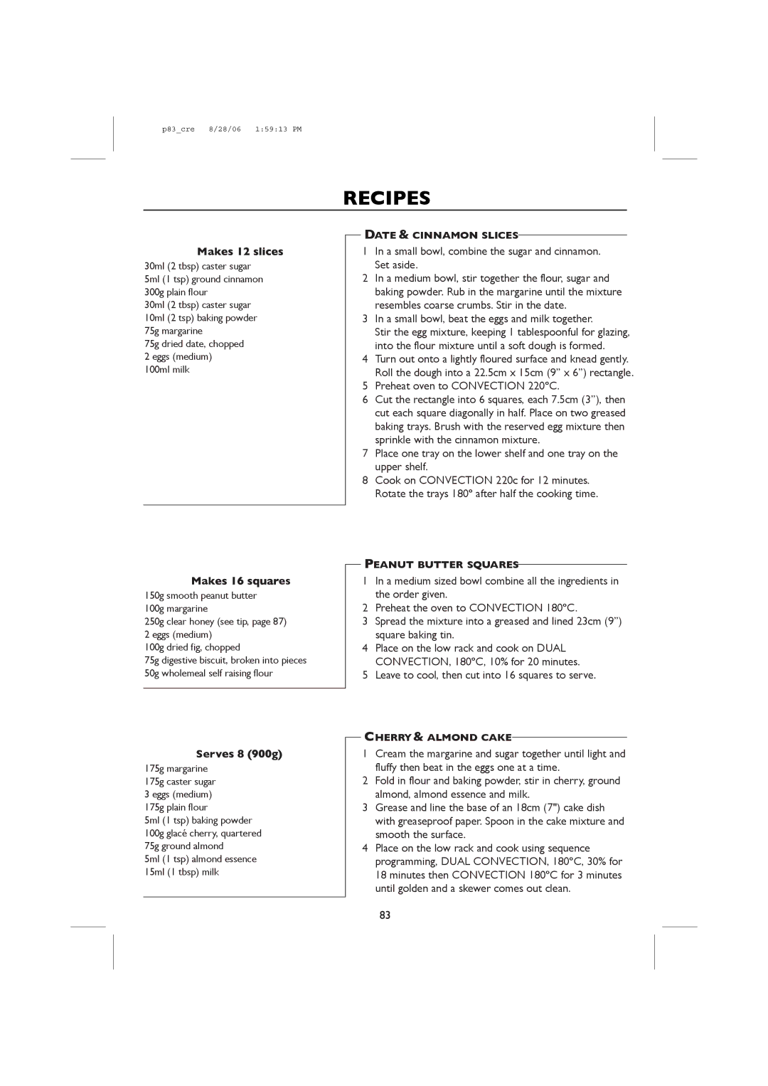 Sharp R-959M, R-98STM-A Mak es, A small bowl, combine the sugar and cinnamon. Set aside, Preheat oven to Convection 220ºC 