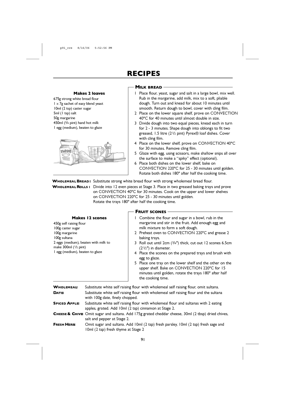 Sharp R-959M, R-98STM-A operation manual Recipes, Milk Bread, Fruit Scones, 5ml 1 tsp salt 50g margarine 
