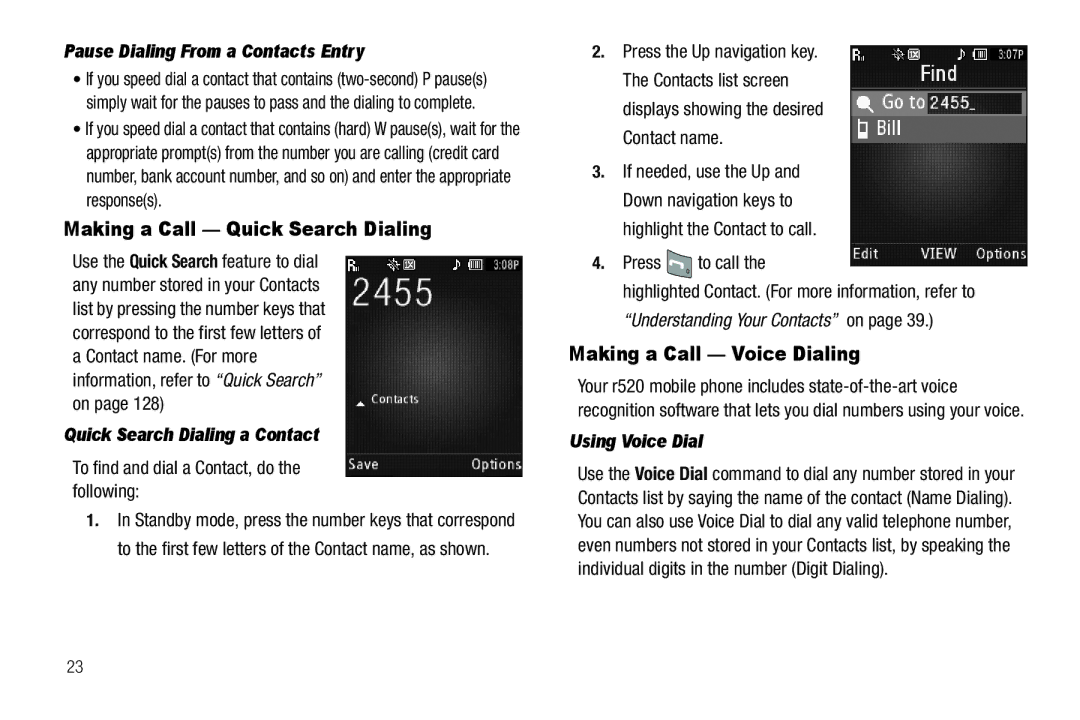 Sharp R520_CJ16_MM_111009_F4 user manual Making a Call Quick Search Dialing, Making a Call Voice Dialing, Using Voice Dial 