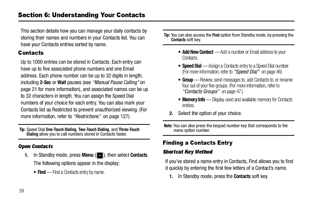 Sharp R520_CJ16_MM_111009_F4 Understanding Your Contacts, Finding a Contacts Entry, Open Contacts, Shortcut Key Method 