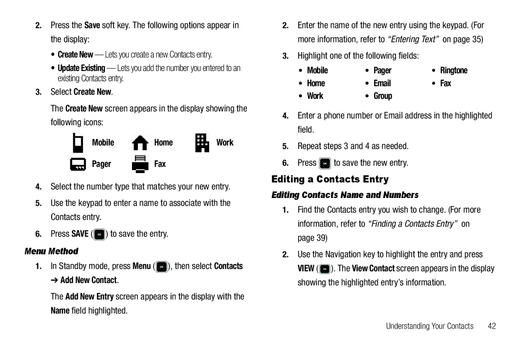 Sharp R520_CJ16_MM_111009_F4 user manual Editing a Contacts Entry, Menu Method, Editing Contacts Name and Numbers 