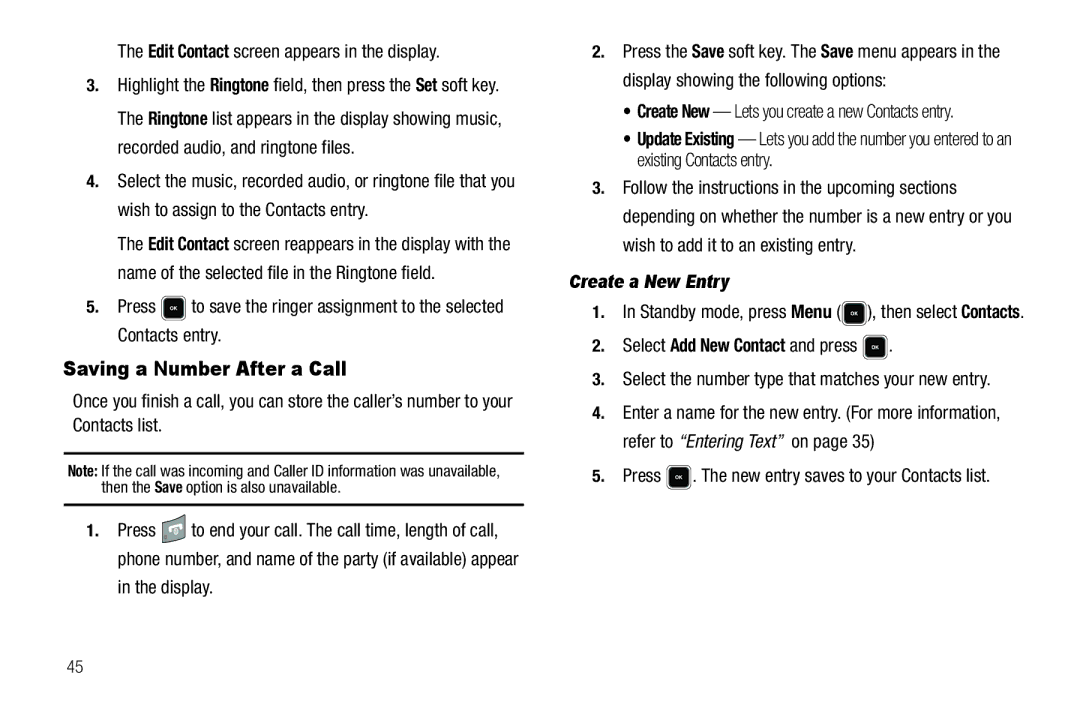 Sharp R520_CJ16_MM_111009_F4 user manual Saving a Number After a Call, Create a New Entry, Select Add New Contact and press 