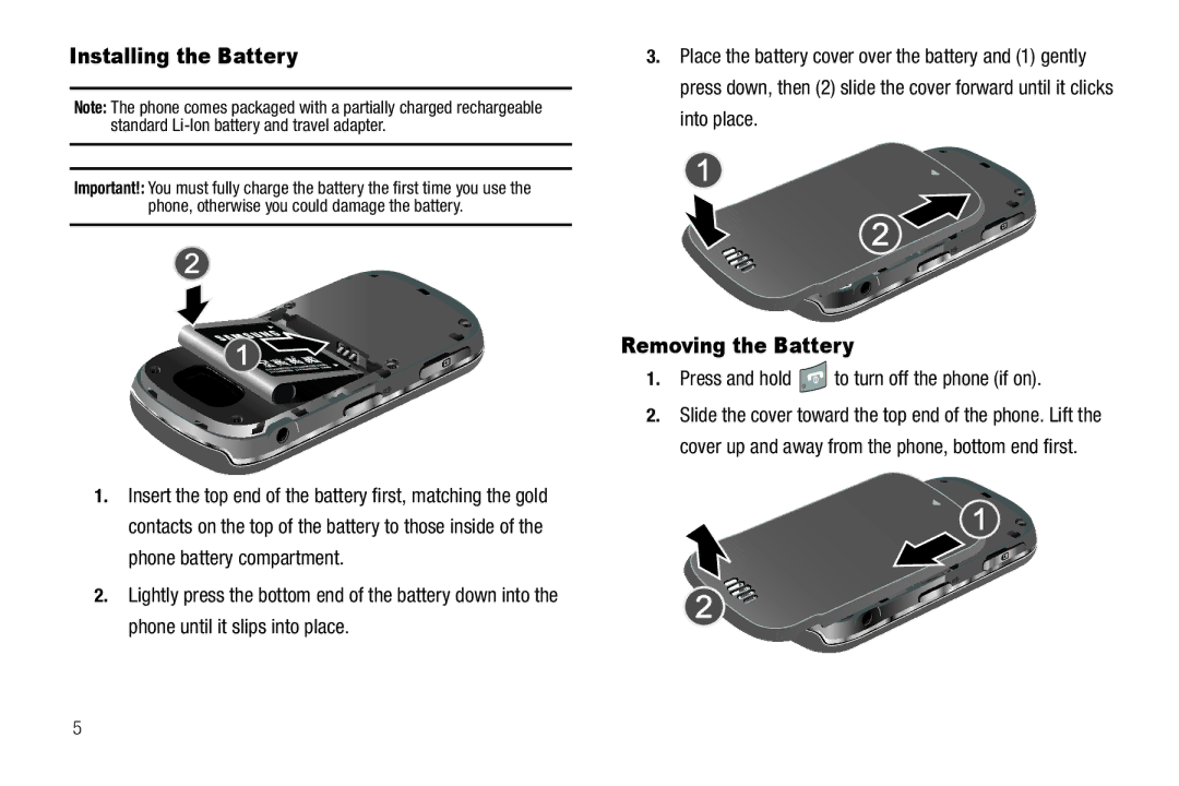 Sharp R520_CJ16_MM_111009_F4 Installing the Battery, Removing the Battery, Press and hold to turn off the phone if on 