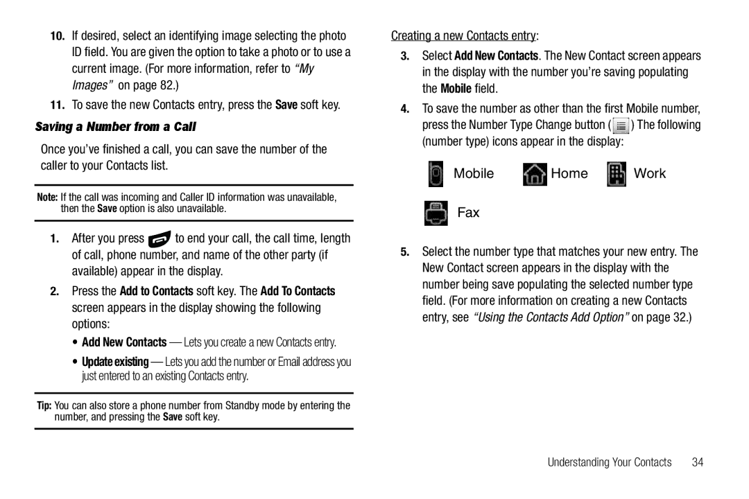 Sharp SCH-R850 user manual Mobile Home Work Fax, Saving a Number from a Call 