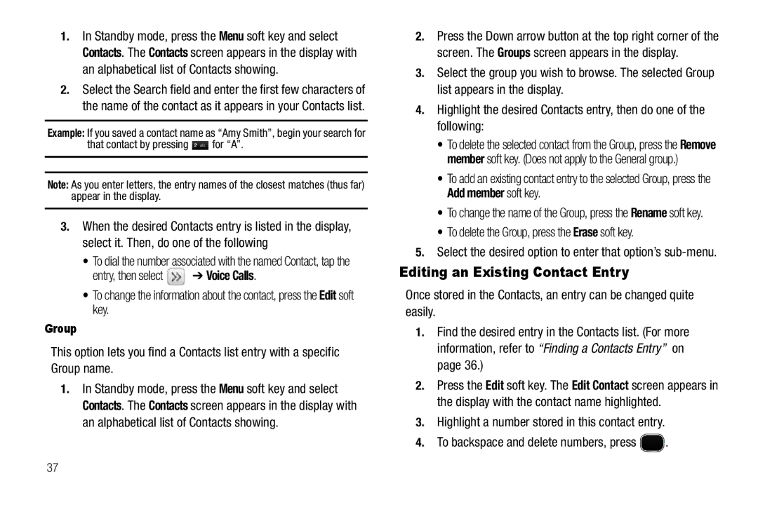 Sharp SCH-R850 user manual Editing an Existing Contact Entry, To delete the Group, press the Erase soft key 