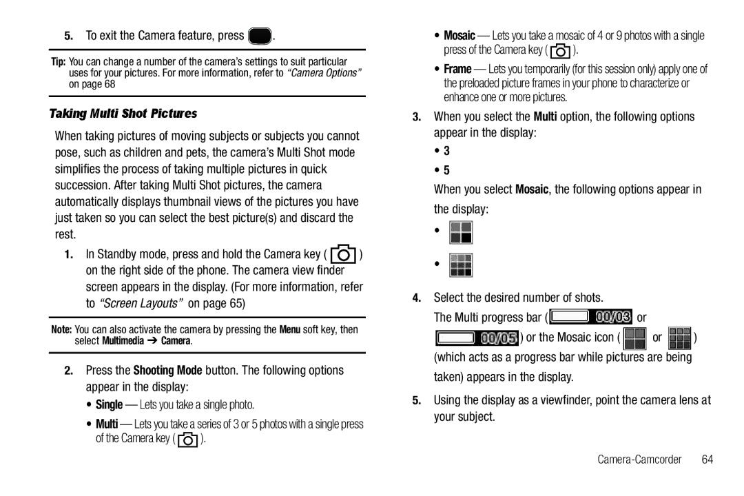 Sharp SCH-R850 user manual To exit the Camera feature, press, Taking Multi Shot Pictures, Press of the Camera key 