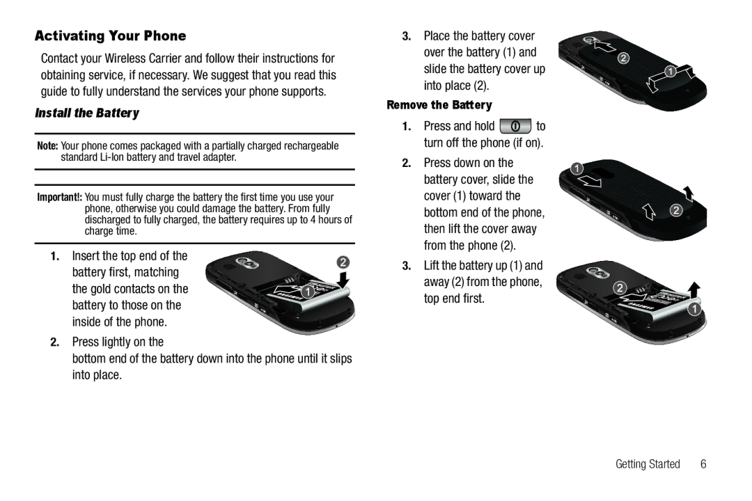 Sharp SCH-R850 user manual Activating Your Phone, Install the Battery, Remove the Battery 