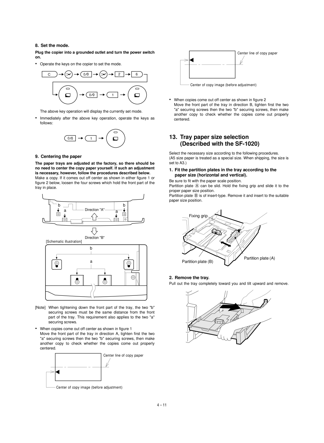 Sharp SF-1120 Tray paper size selection Described with the SF-1020, Set the mode, Centering the paper, Remove the tray 