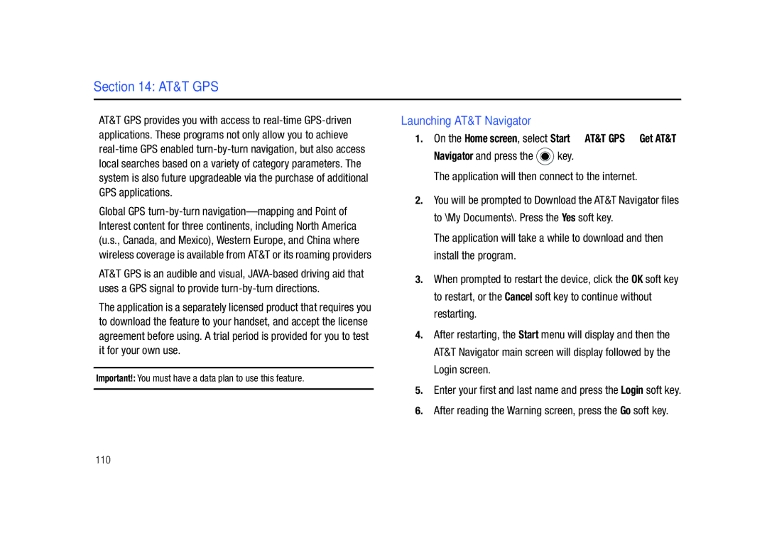 Sharp SGH-I627 user manual At&T Gps, Launching AT&T Navigator, After reading the Warning screen, press the Go soft key 110 