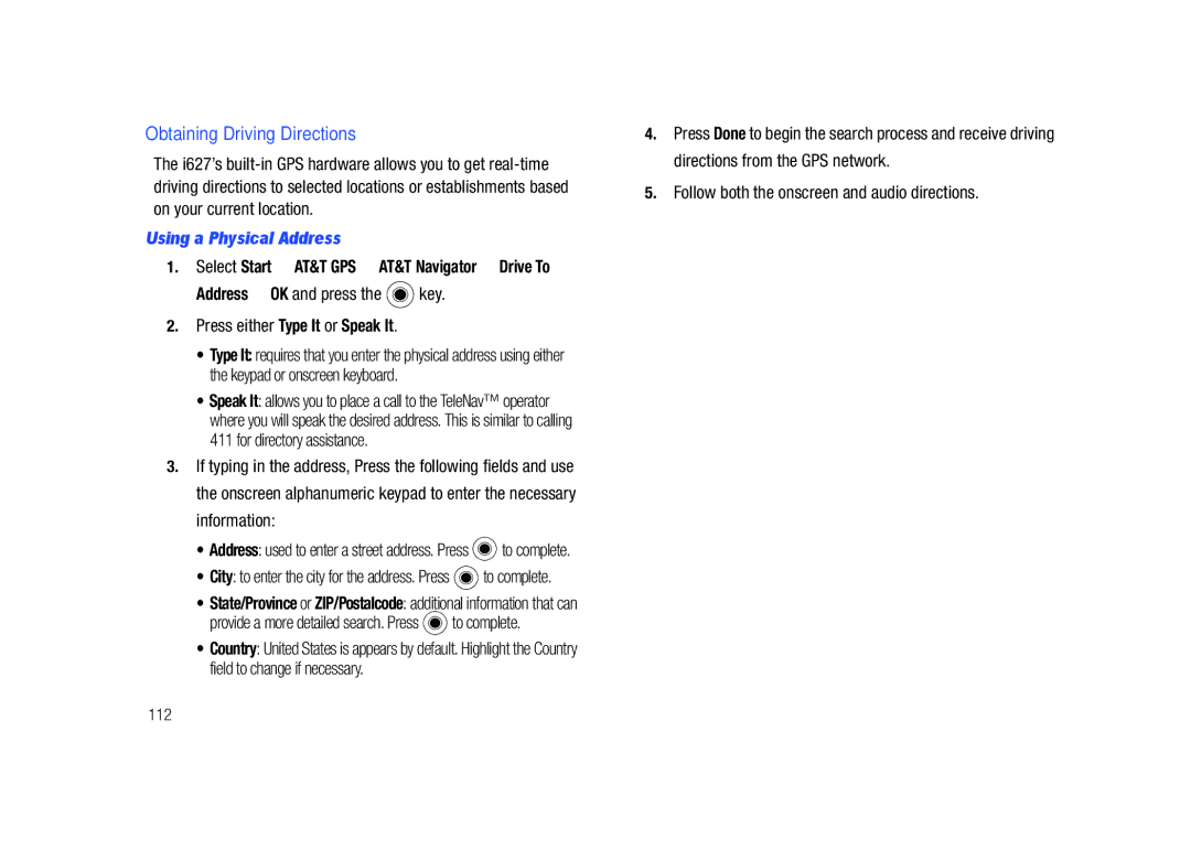 Sharp SGH-I627 Obtaining Driving Directions, Using a Physical Address, Follow both the onscreen and audio directions 