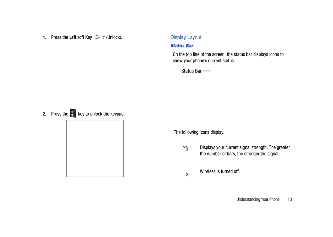 Sharp SGH-I627 user manual Display Layout, Status Bar, Following icons display, Wireless is turned off 