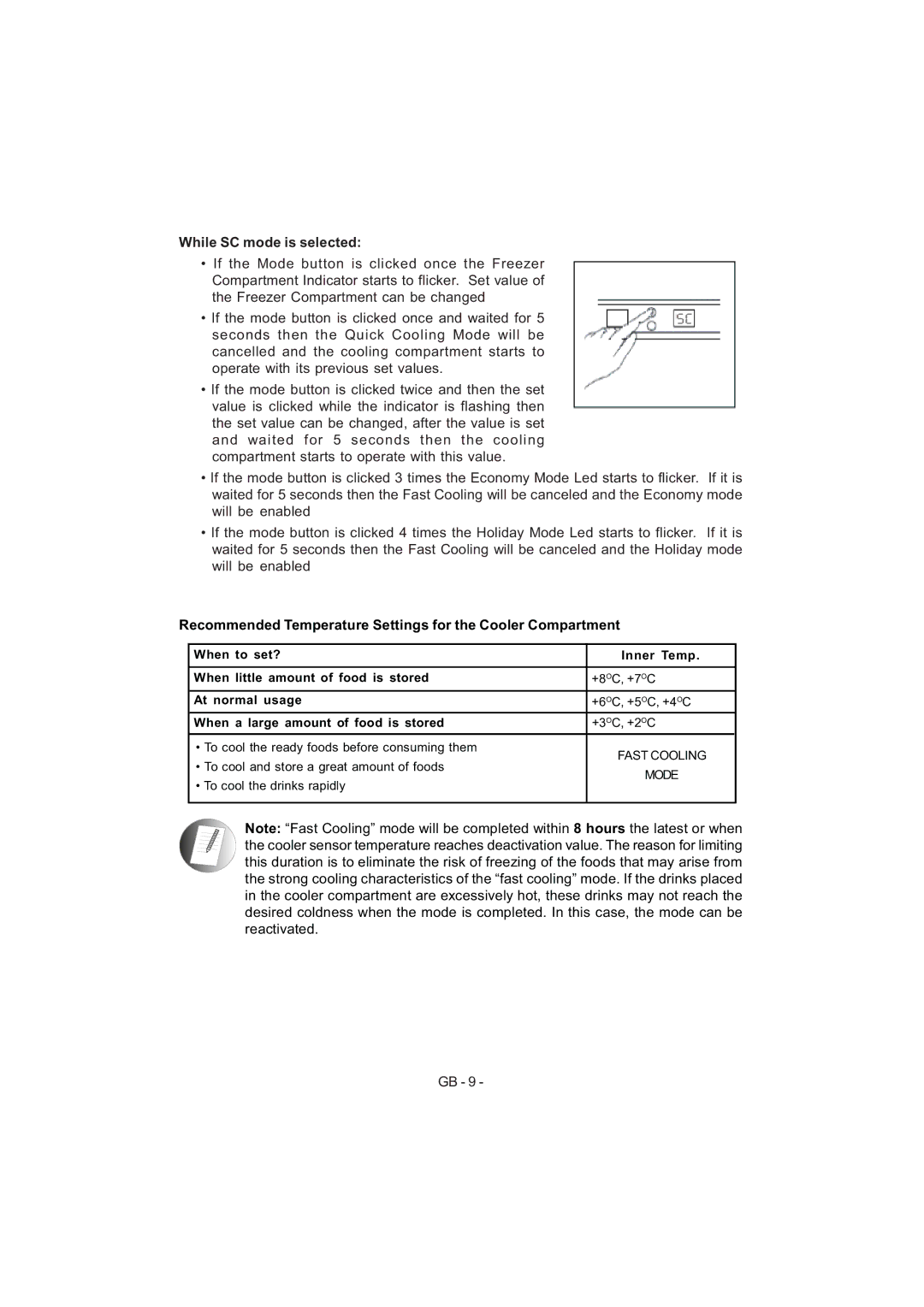 Sharp SJ-F320V operation manual While SC mode is selected, Recommended Temperature Settings for the Cooler Compartment 