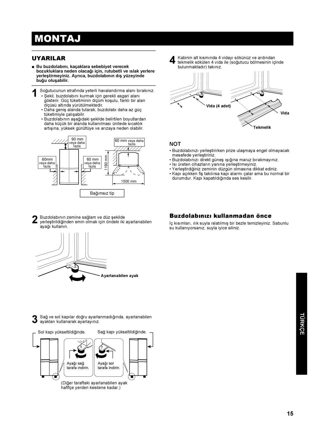 Sharp SJ-FP810V operation manual Montaj, Buzdolabınızı kullanmadan önce 