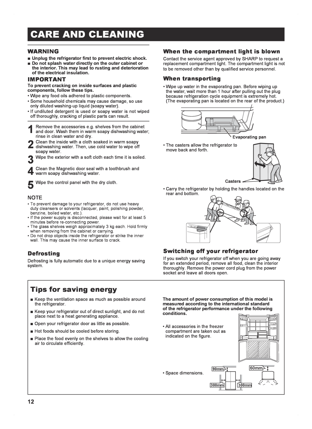 Sharp SJ-FP813V operation manual Care And Cleaning, Tips for saving energy, Defrosting, When the compartment light is blown 
