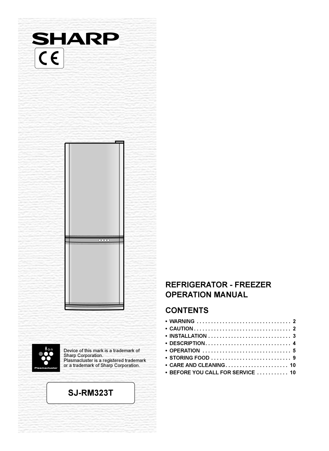 Sharp SJ-RM323T operation manual Refrigerator - Freezer, Contents, Installation, Operation, Storing Food, Description 