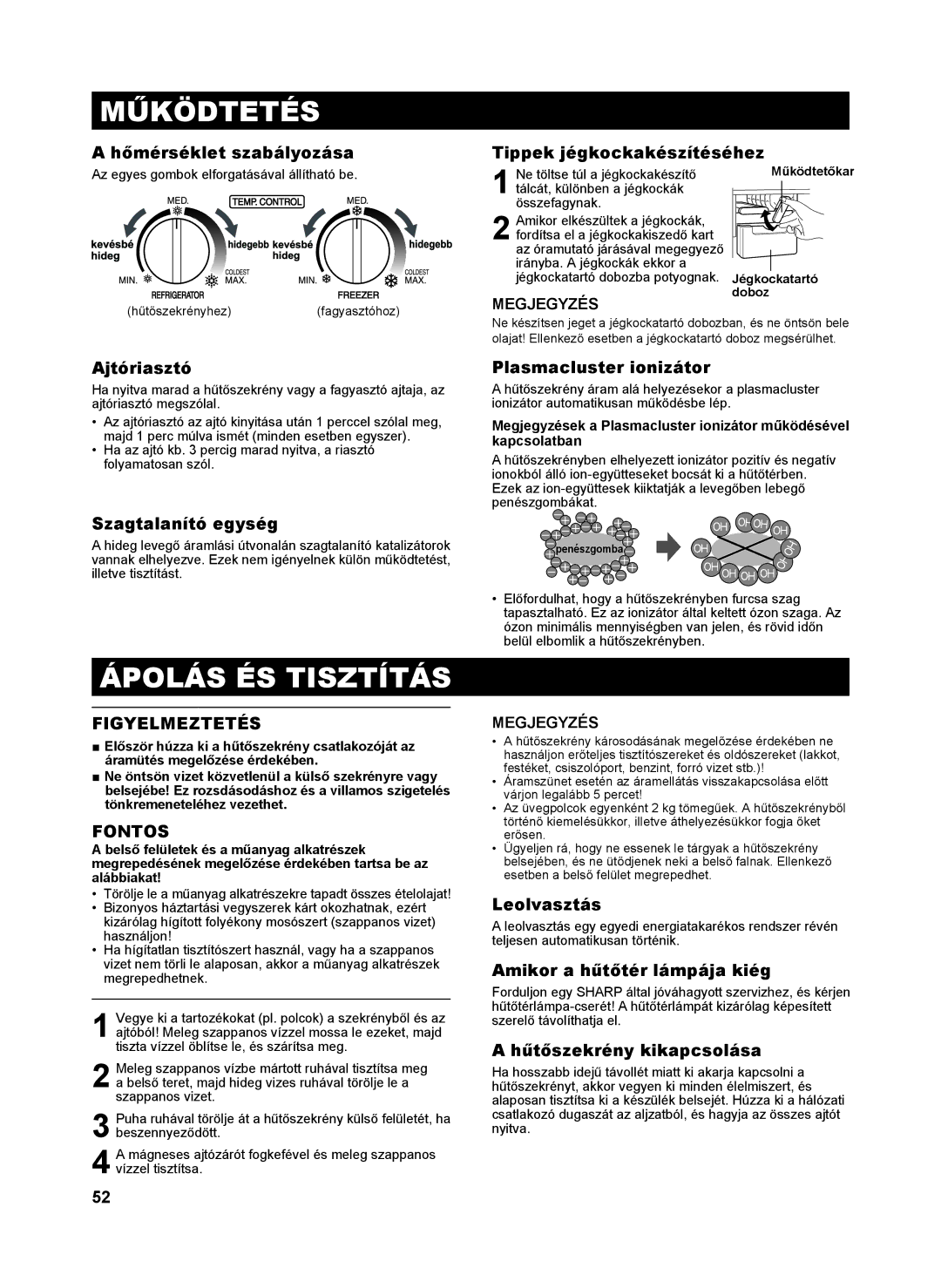 Sharp SJ-SC480V, SJ-SC440V, SJ-GC480V, SJ-GC440V operation manual Működtetés, Ápolás ÉS Tisztítás, Fontos 