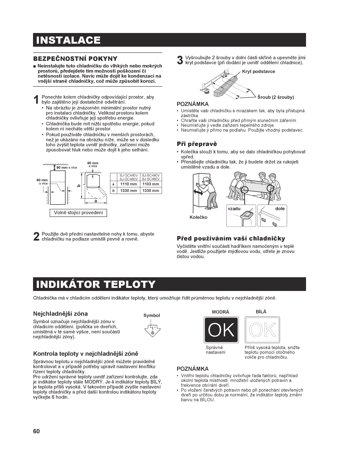 Sharp SJ-SC480V, SJ-SC440V, SJ-GC480V, SJ-GC440V operation manual Instalace, Indikátor Teploty, Bezpečnostní Pokyny 