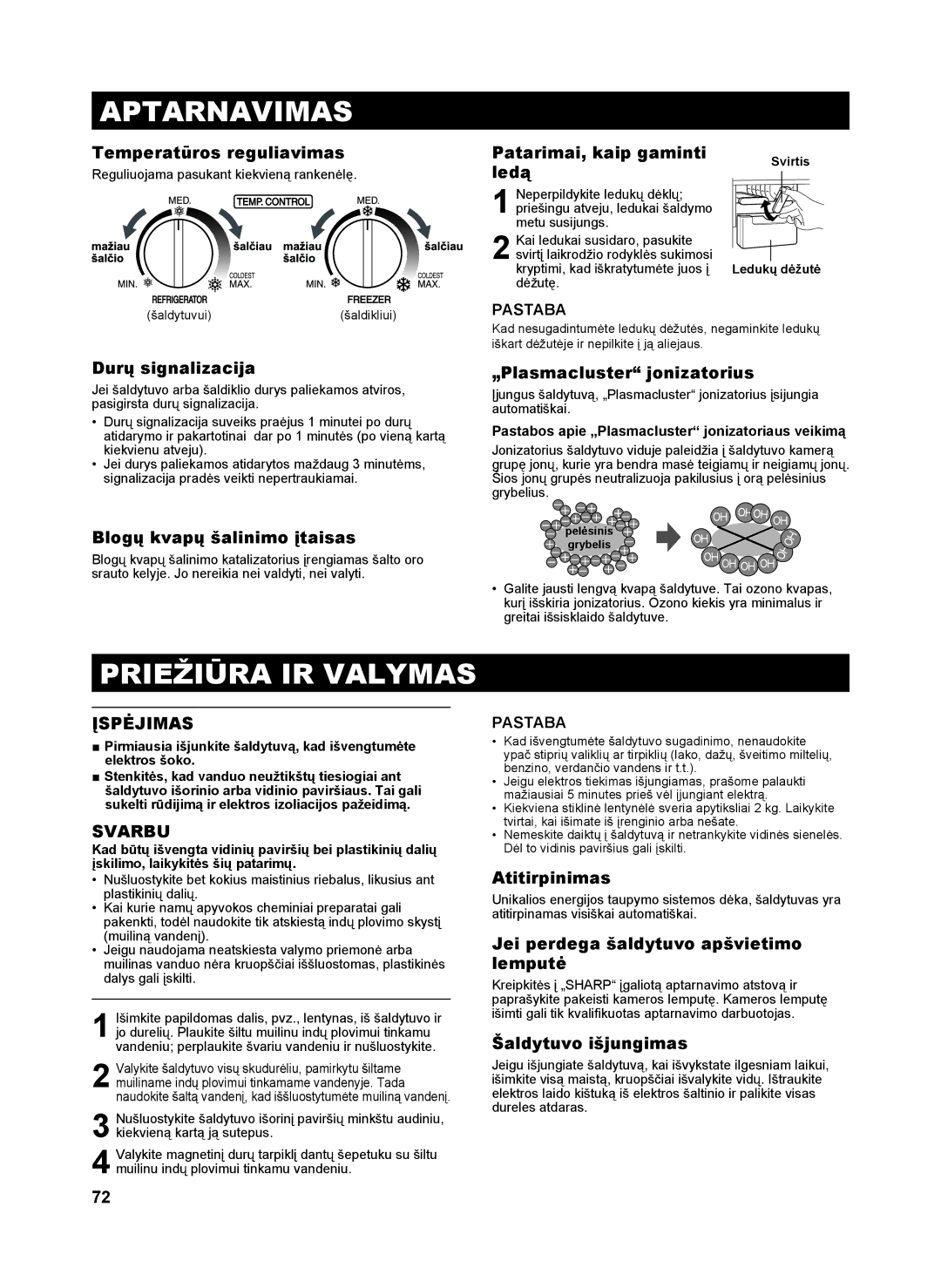 Sharp SJ-SC480V, SJ-SC440V, SJ-GC480V, SJ-GC440V operation manual Aptarnavimas, Priežiūra IR Valymas, Svarbu 