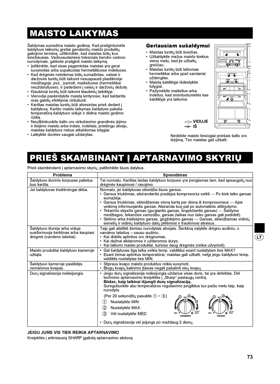 Sharp SJ-SC440V, SJ-SC480V, SJ-GC480V Maisto Laikymas, Prieš Skambinant Į Aptarnavimo Skyrių, Geriausiam sušaldymui, Viduje 