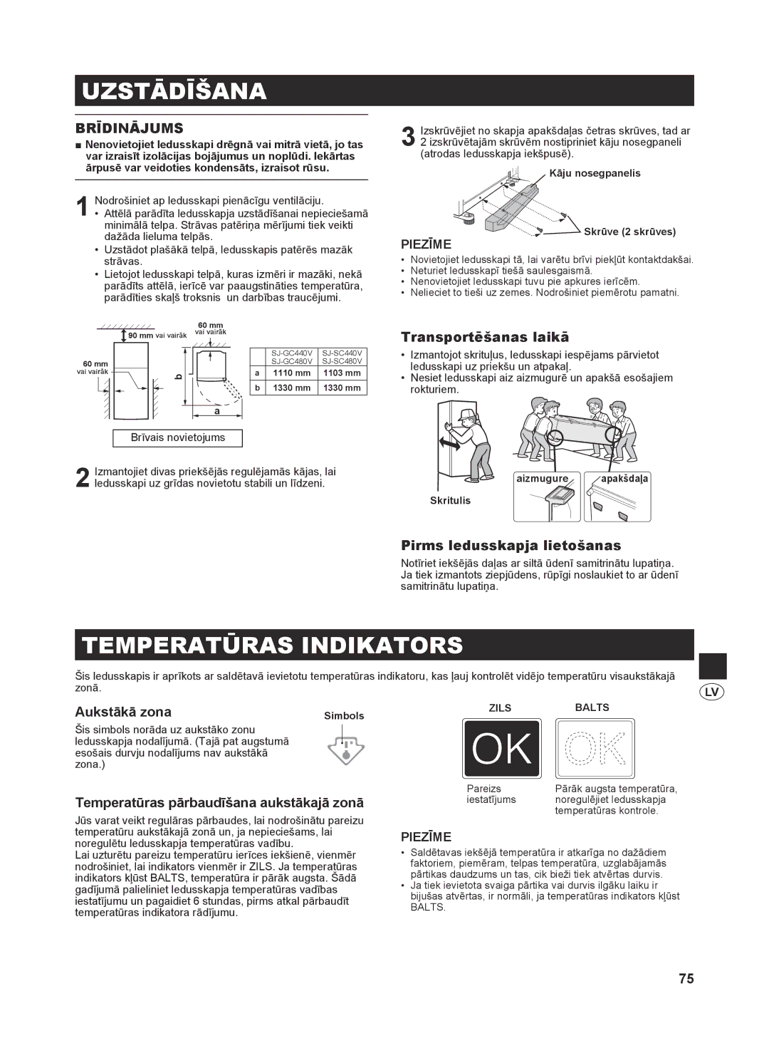 Sharp SJ-GC440V, SJ-SC480V, SJ-SC440V, SJ-GC480V operation manual Uzstādīšana, Temperatūras Indikators, Brīdinājums 