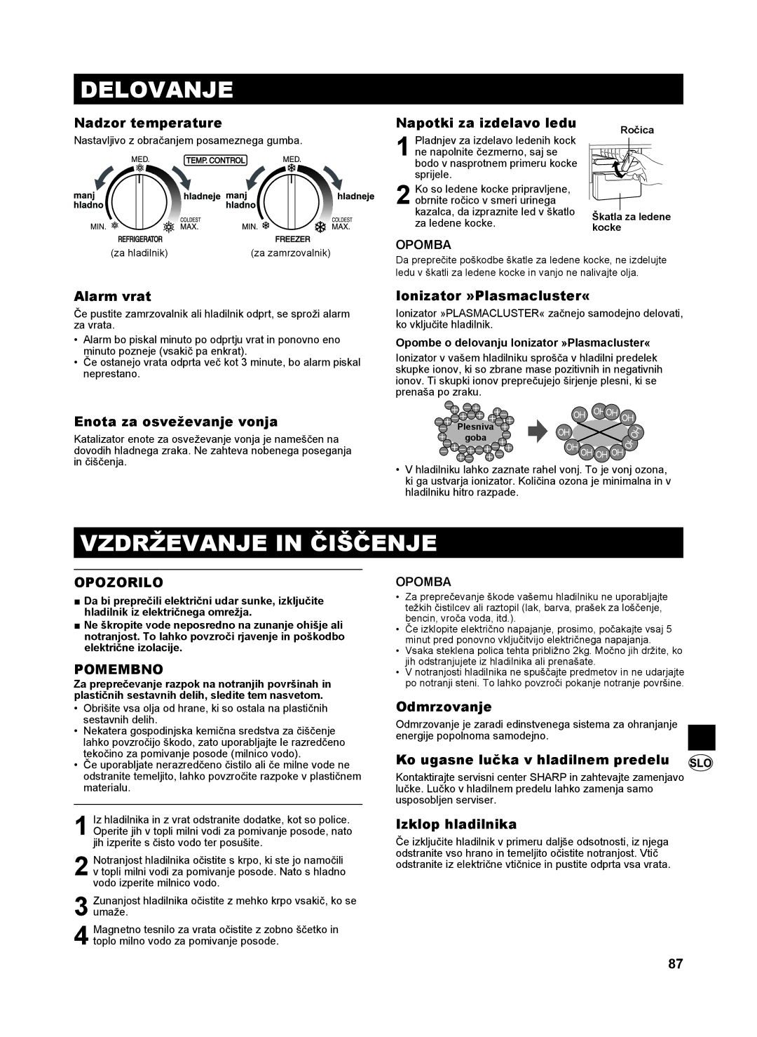 Sharp SJ-GC440V, SJ-SC480V, SJ-SC440V, SJ-GC480V operation manual Delovanje, Vzdrževanje in Čiščenje, Pomembno 