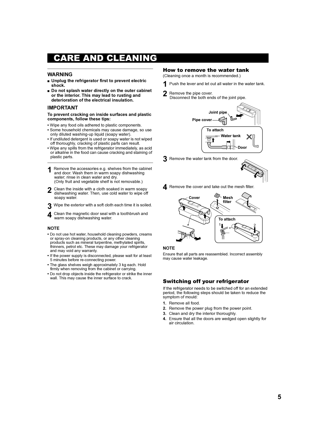 Sharp SJ-TD555S operation manual Care and Cleaning, How to remove the water tank, Switching off your refrigerator 