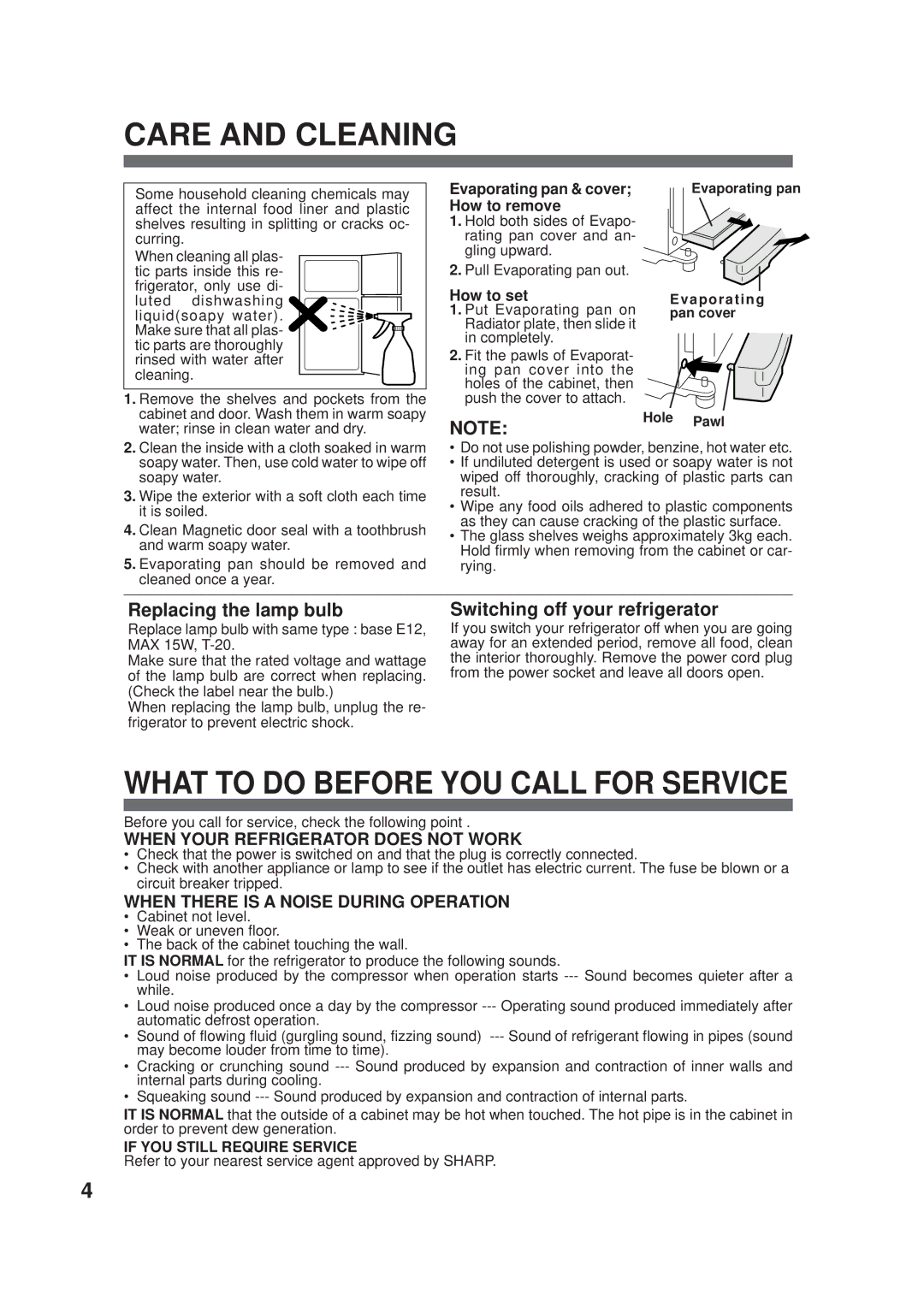 Sharp SJP520M, SJP600M, SJ600-M, SJP560M, SJ560M Care and Cleaning, Replacing the lamp bulb, Switching off your refrigerator 