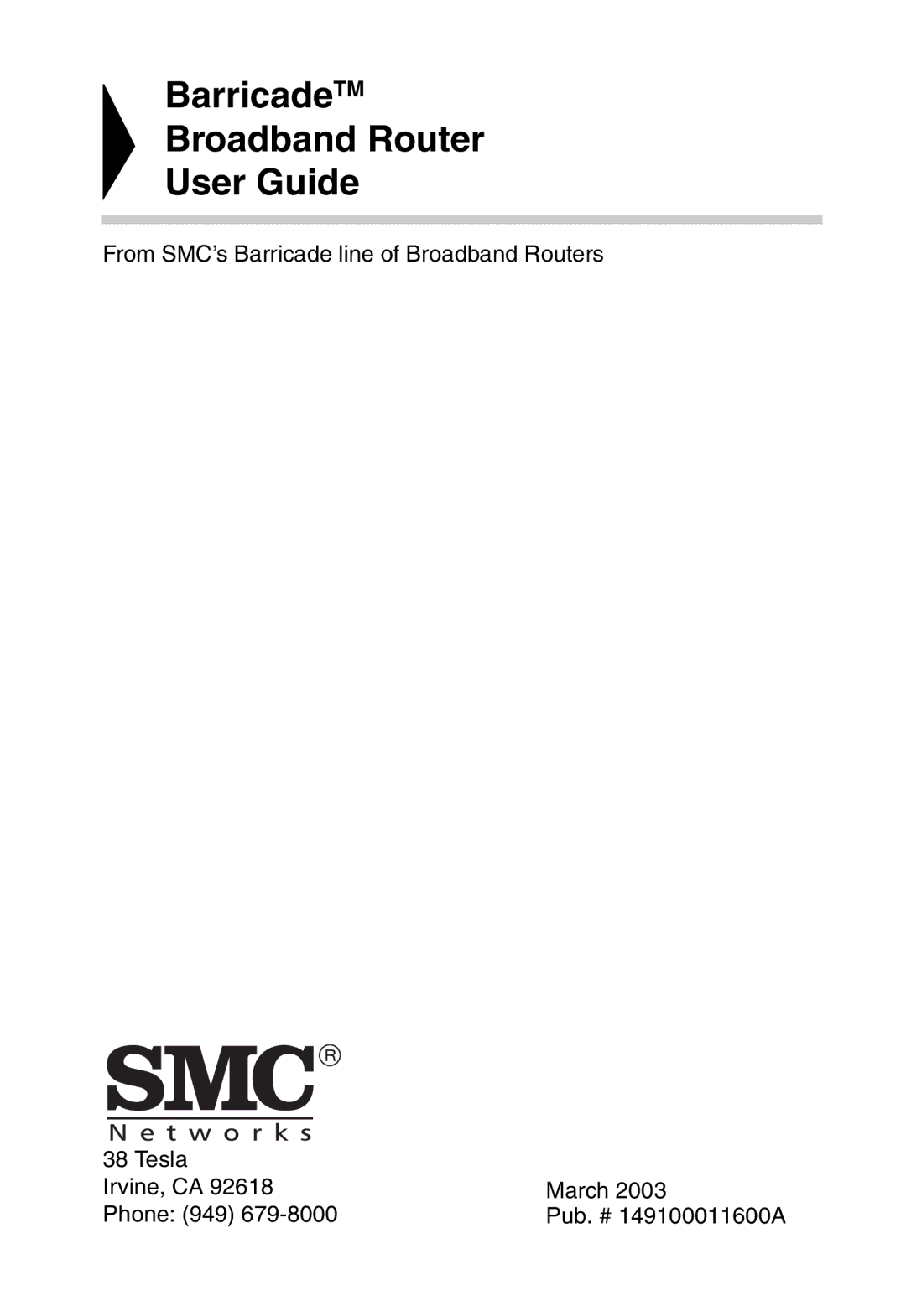 Sharp S M C 7 0 0 4 A B R, SMC7004ABR manual BarricadeTM Broadband Router User Guide 