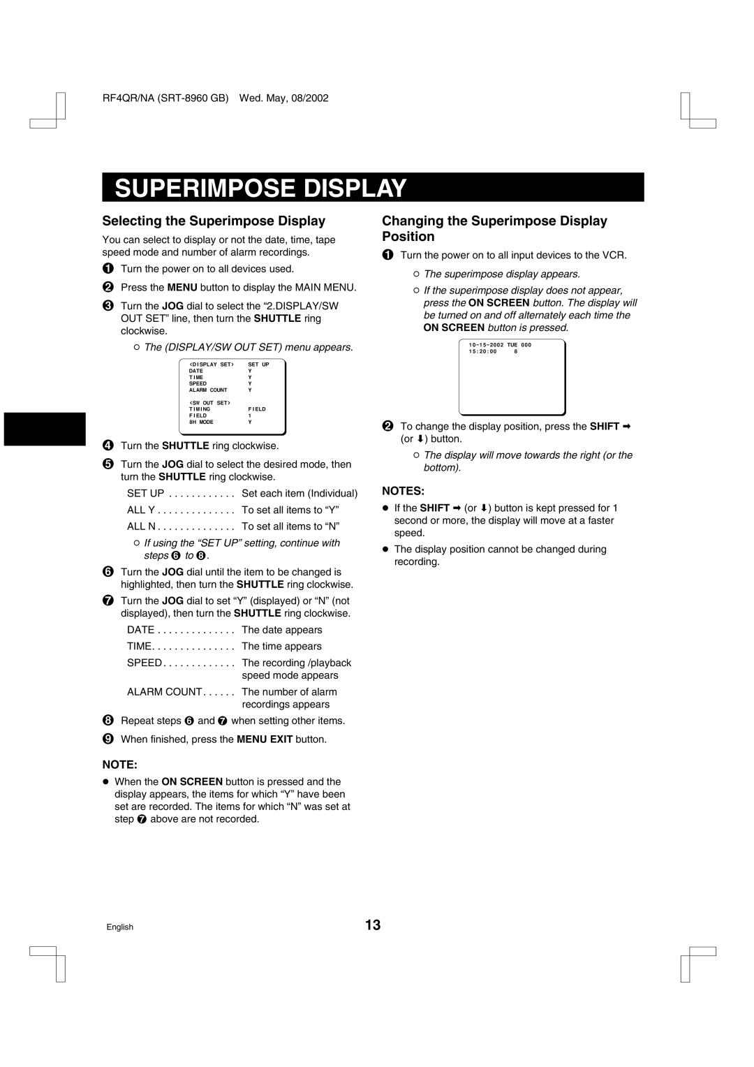 Sharp SRT-8040, SRT-8960, SRT-8168 Selecting the Superimpose Display, Changing the Superimpose Display Position 