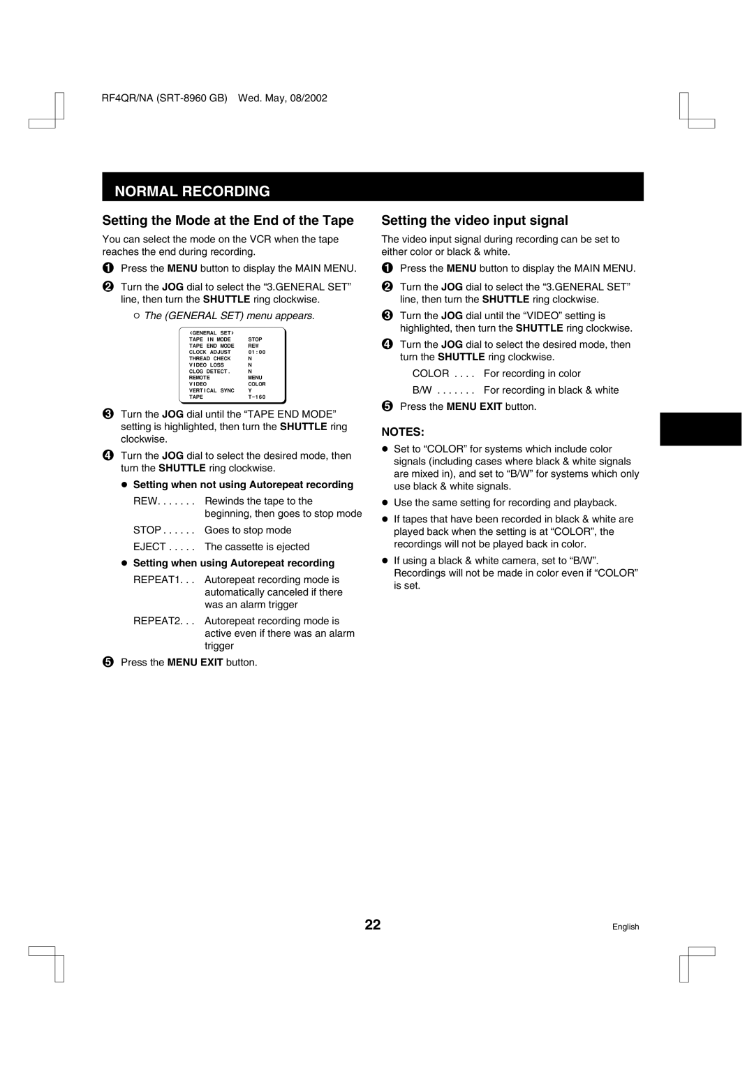 Sharp SRT-8040, SRT-8960, SRT-8168 instruction manual Setting the Mode at the End of the Tape, Setting the video input signal 