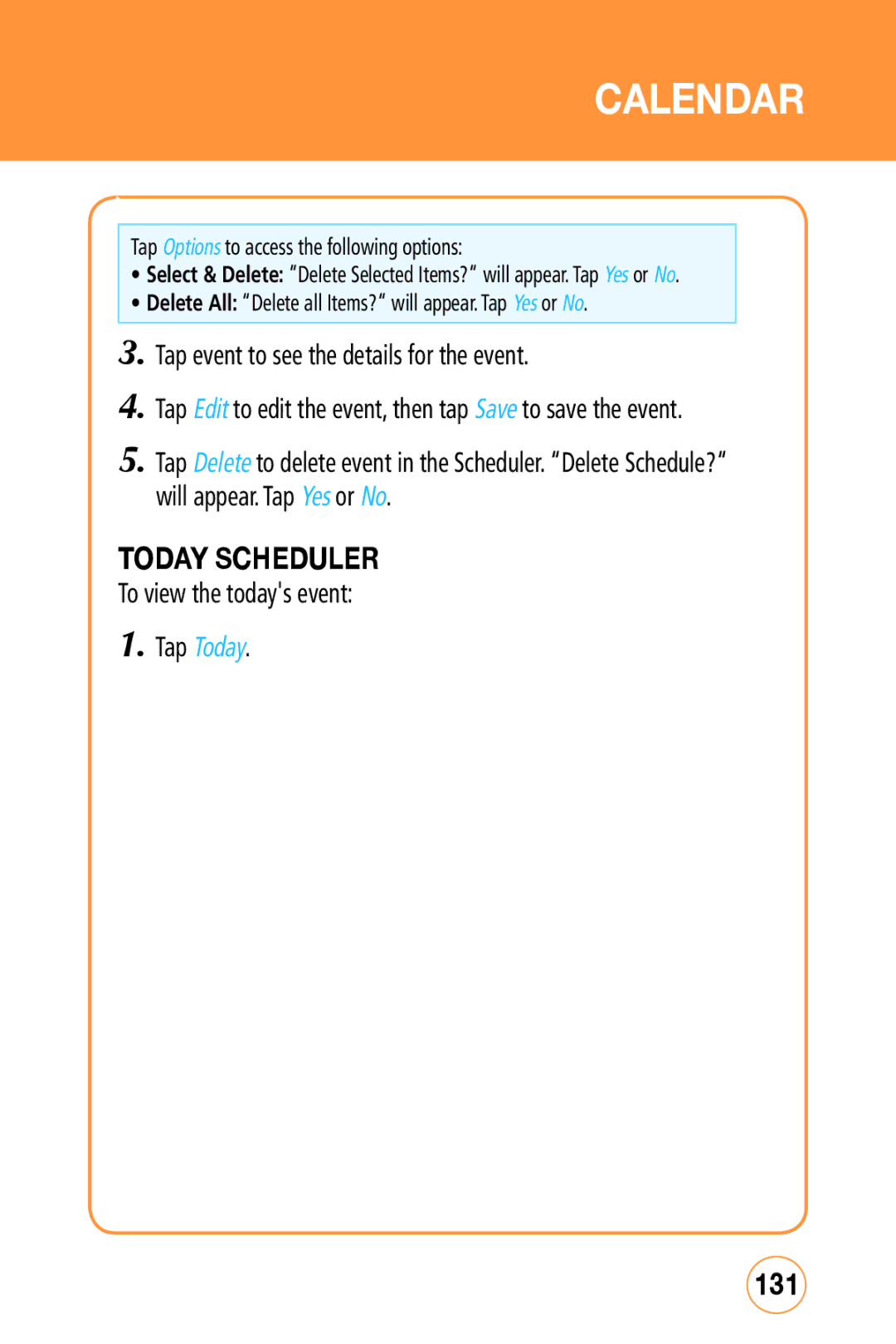 Sharp STX-2 manual Today Scheduler, 131, To view the todays event Tap Today 