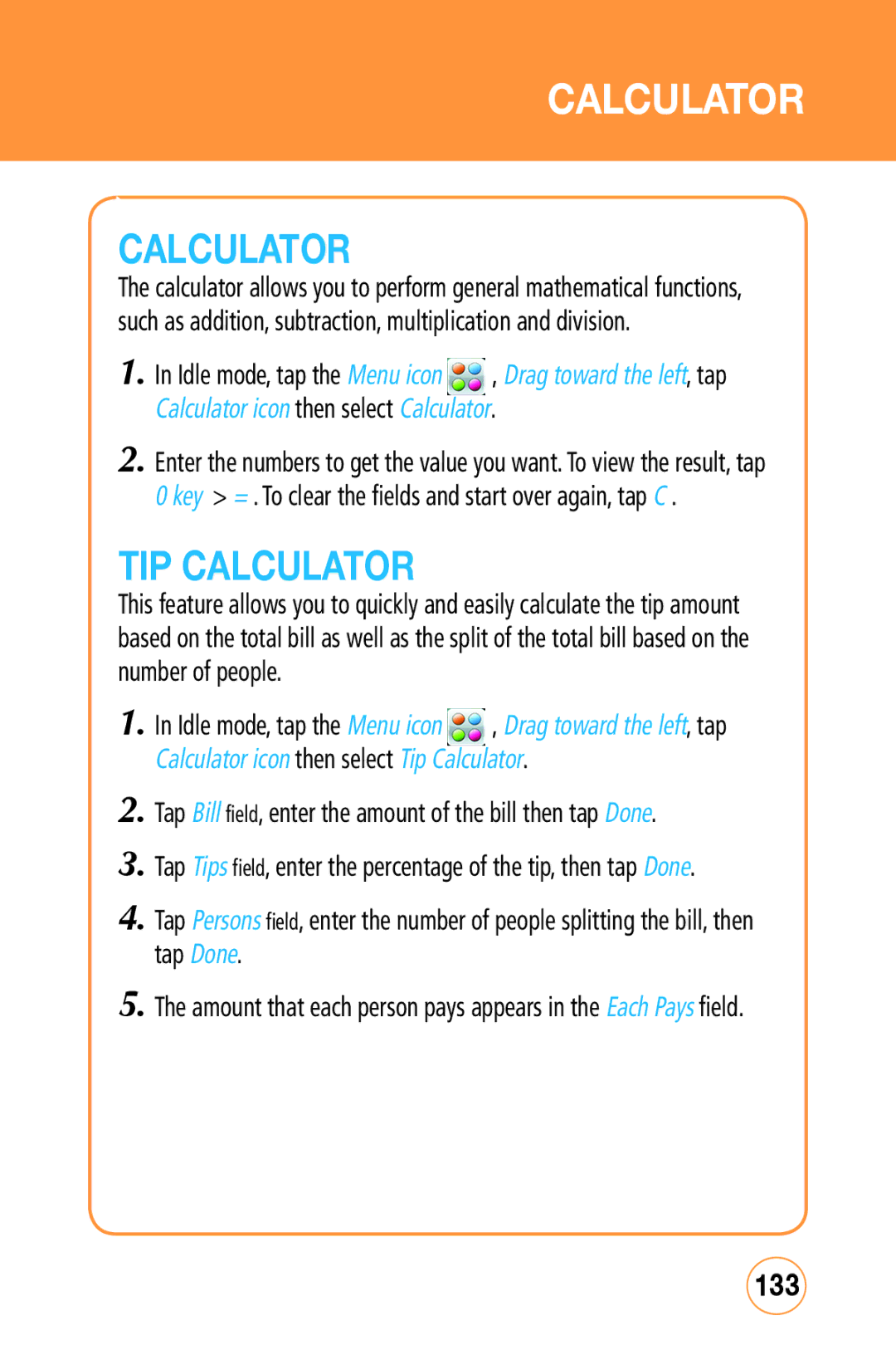 Sharp STX-2 manual Tip Calculator, 133, Tap Bill field, enter the amount of the bill then tap Done 