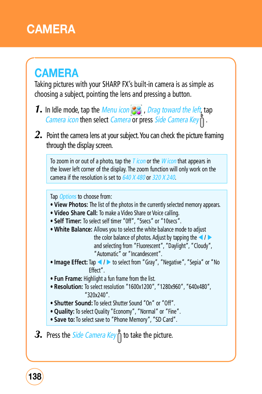 Sharp STX-2 manual 138, Press the Side Camera Key to take the picture 