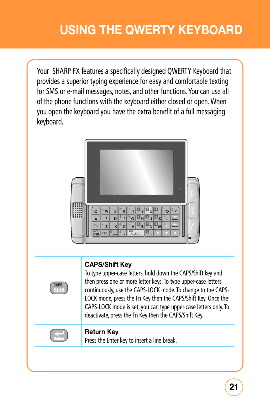 Sharp STX-2 manual Using the Qwerty Keyboard 