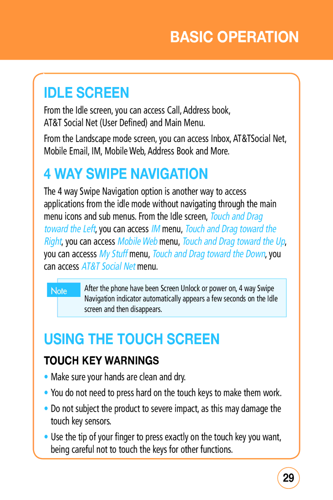 Sharp STX-2 manual Idle screen, Way Swipe Navigation, Using the Touch screen, Touch KEY Warnings 