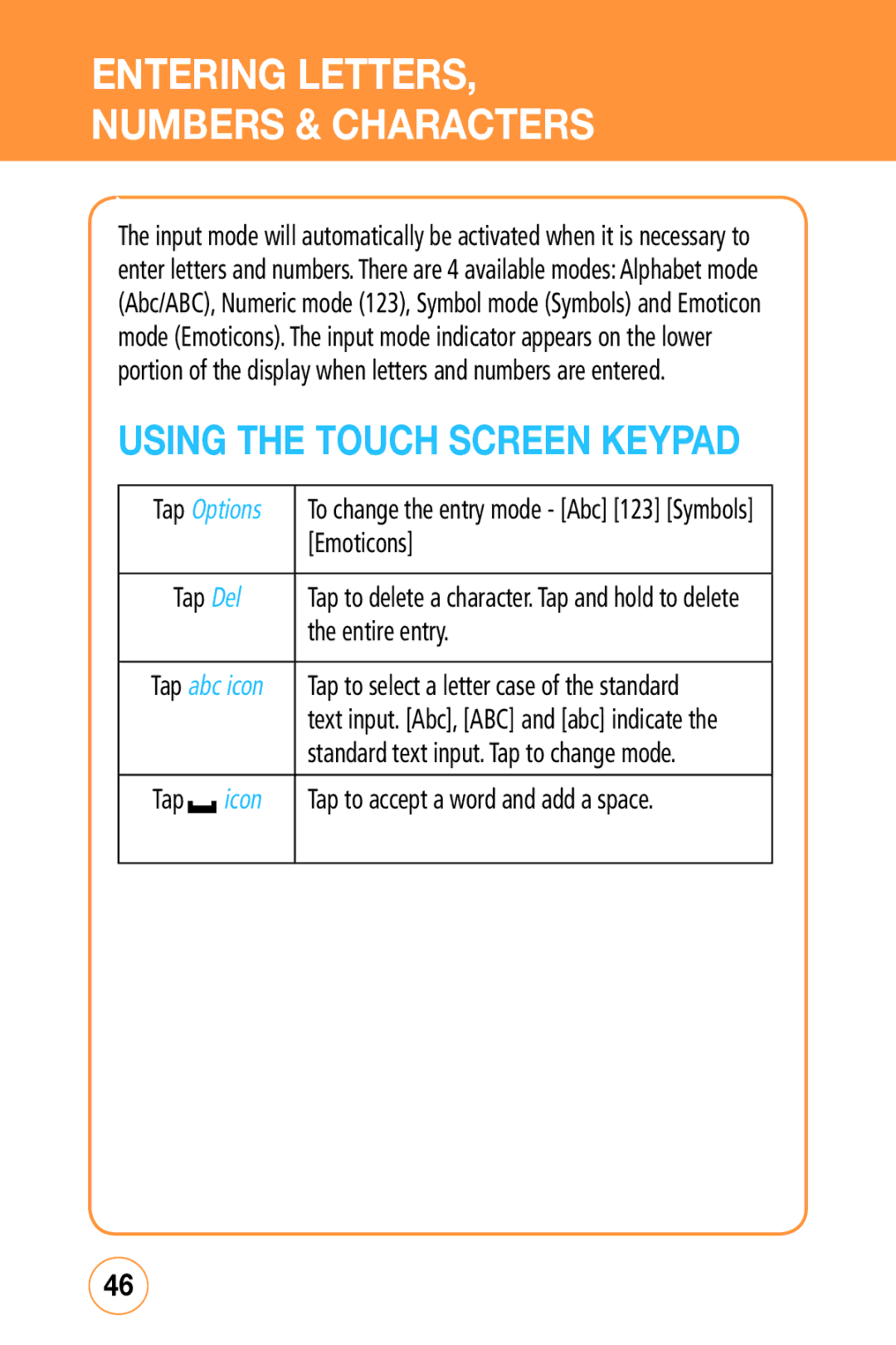 Sharp STX-2 manual Entering Letters Numbers & Characters, Using the touch screen keypad, Icon 