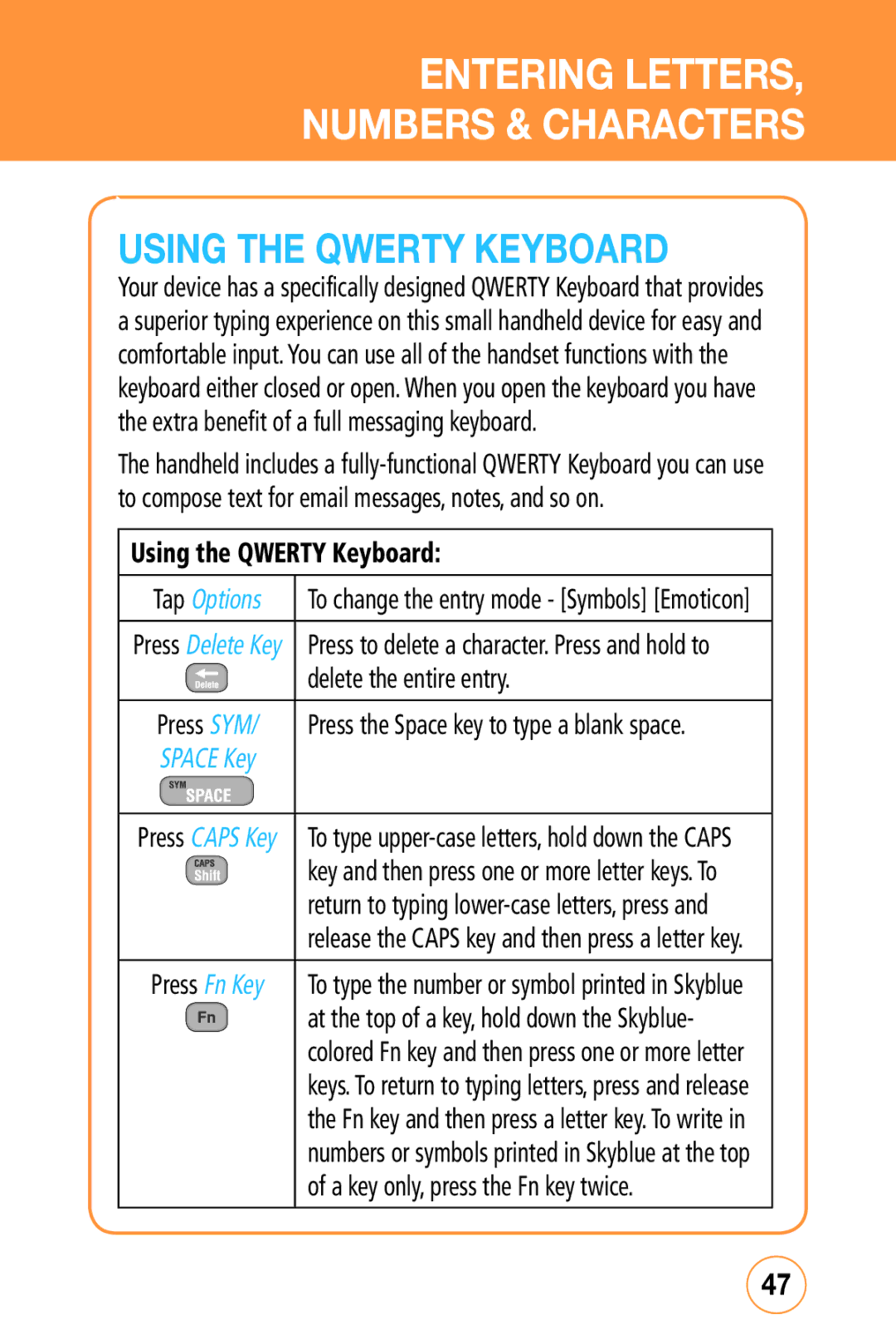 Sharp STX-2 manual Using the Qwerty Keyboard, Delete the entire entry, A key only, press the Fn key twice 