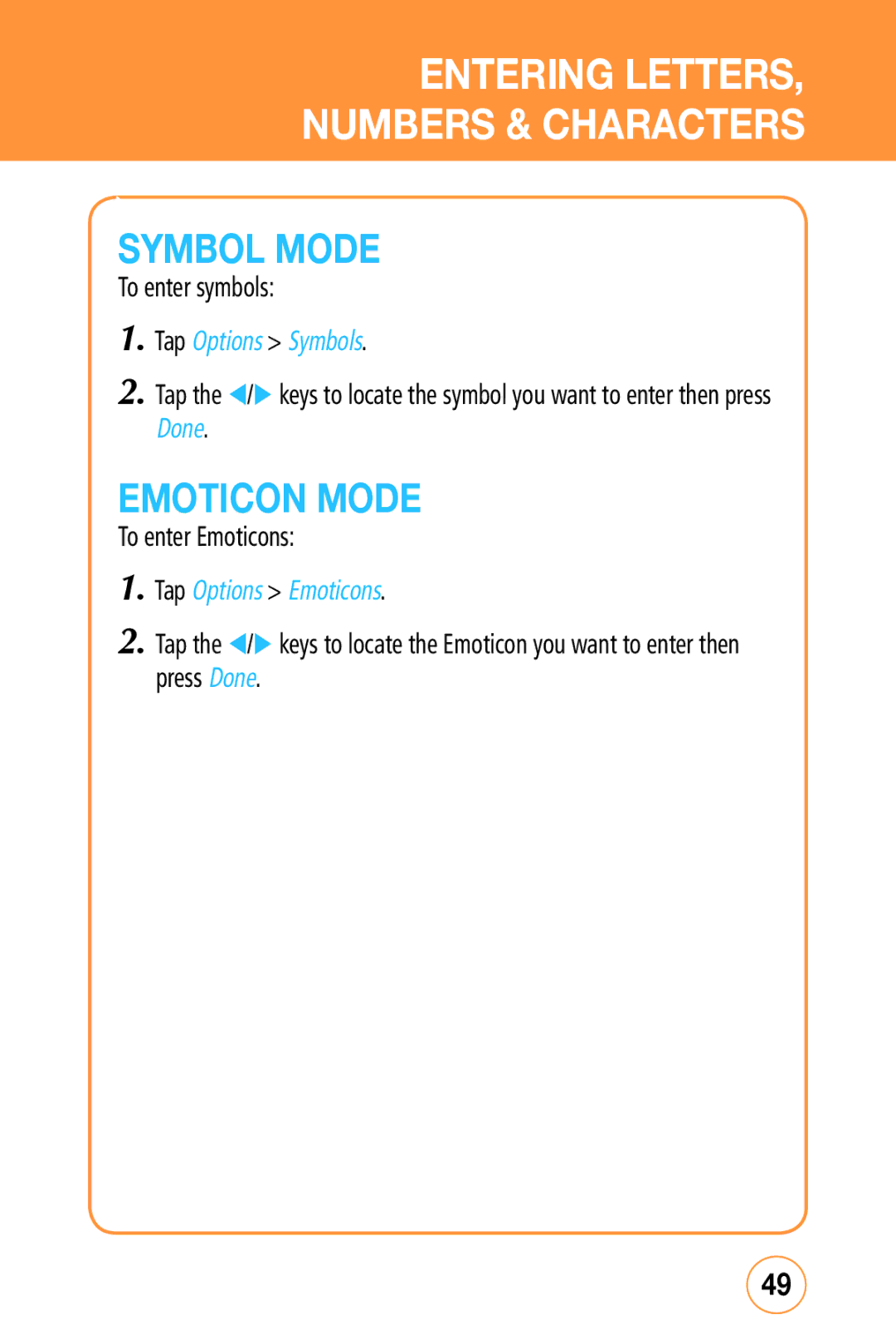 Sharp STX-2 manual Symbol Mode, Emoticon Mode, Tap Options Symbols, Tap Options Emoticons 