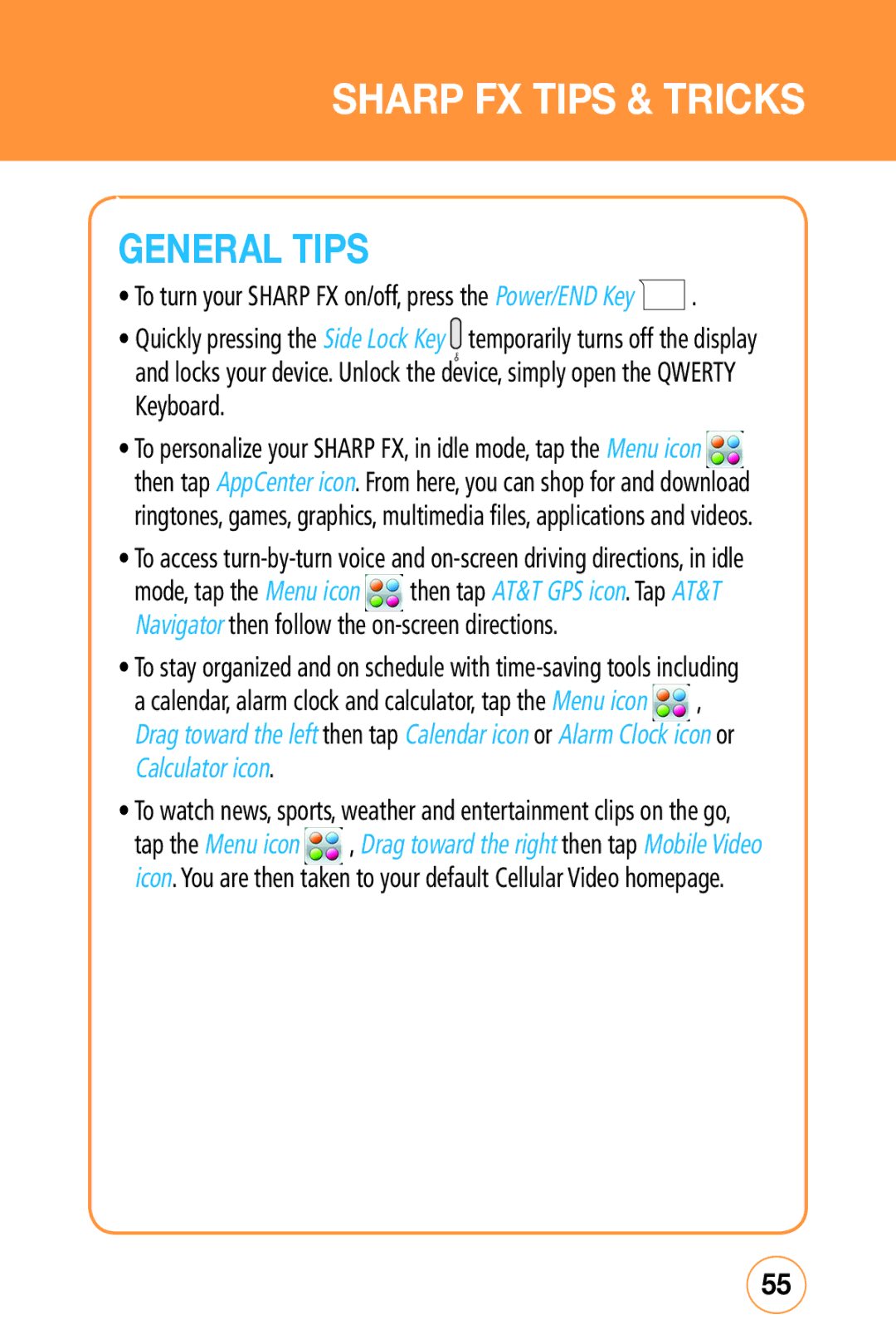 Sharp STX-2 manual General Tips, Calendar, alarm clock and calculator, tap the Menu icon 