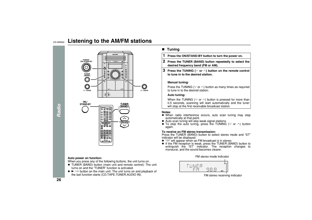 Sharp SW340 Listening to the AM/FM stations, Radio, Tuning, Auto tuning, To receive an FM stereo transmission 